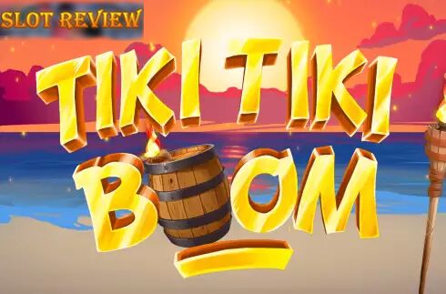 Tiki Tiki Boom slot